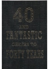 40 And Fantastic